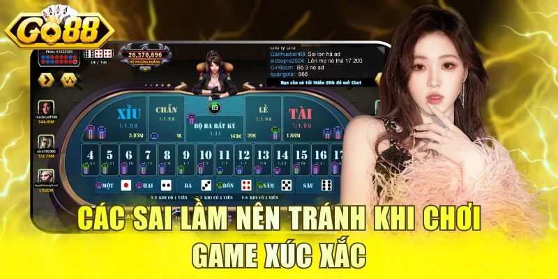 Các sai lầm nên tránh khi chơi game xúc xắc