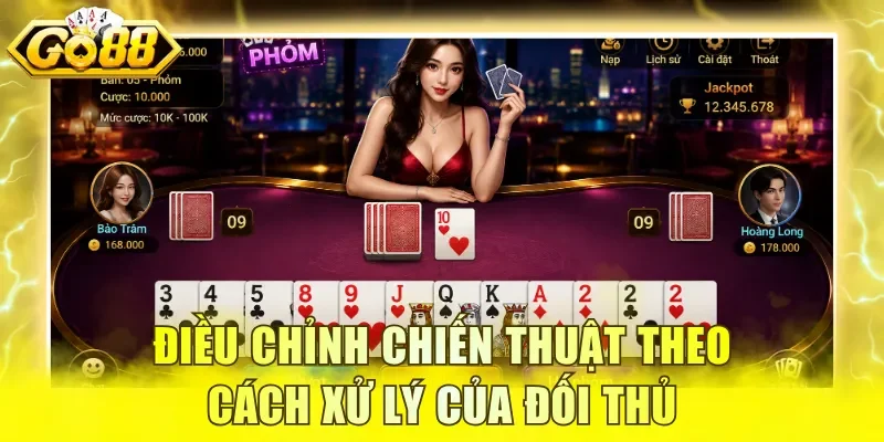 Điều chỉnh chiến thuật theo cách xử lý của đối thủ