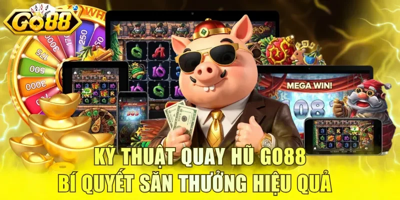 Kỹ thuật quay hũ