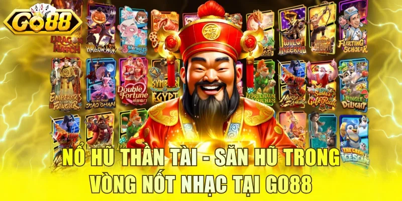 Nổ hũ Thần Tài
