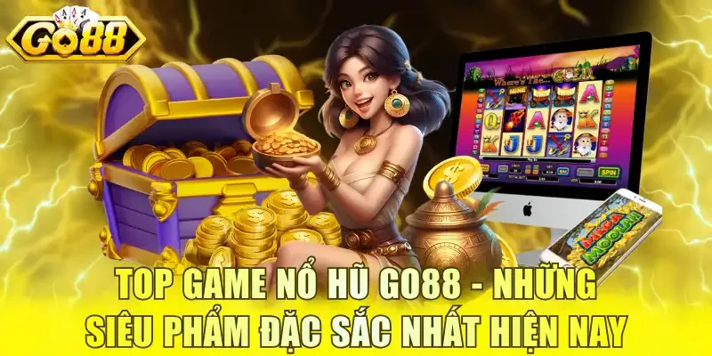 Top game nổ hũ